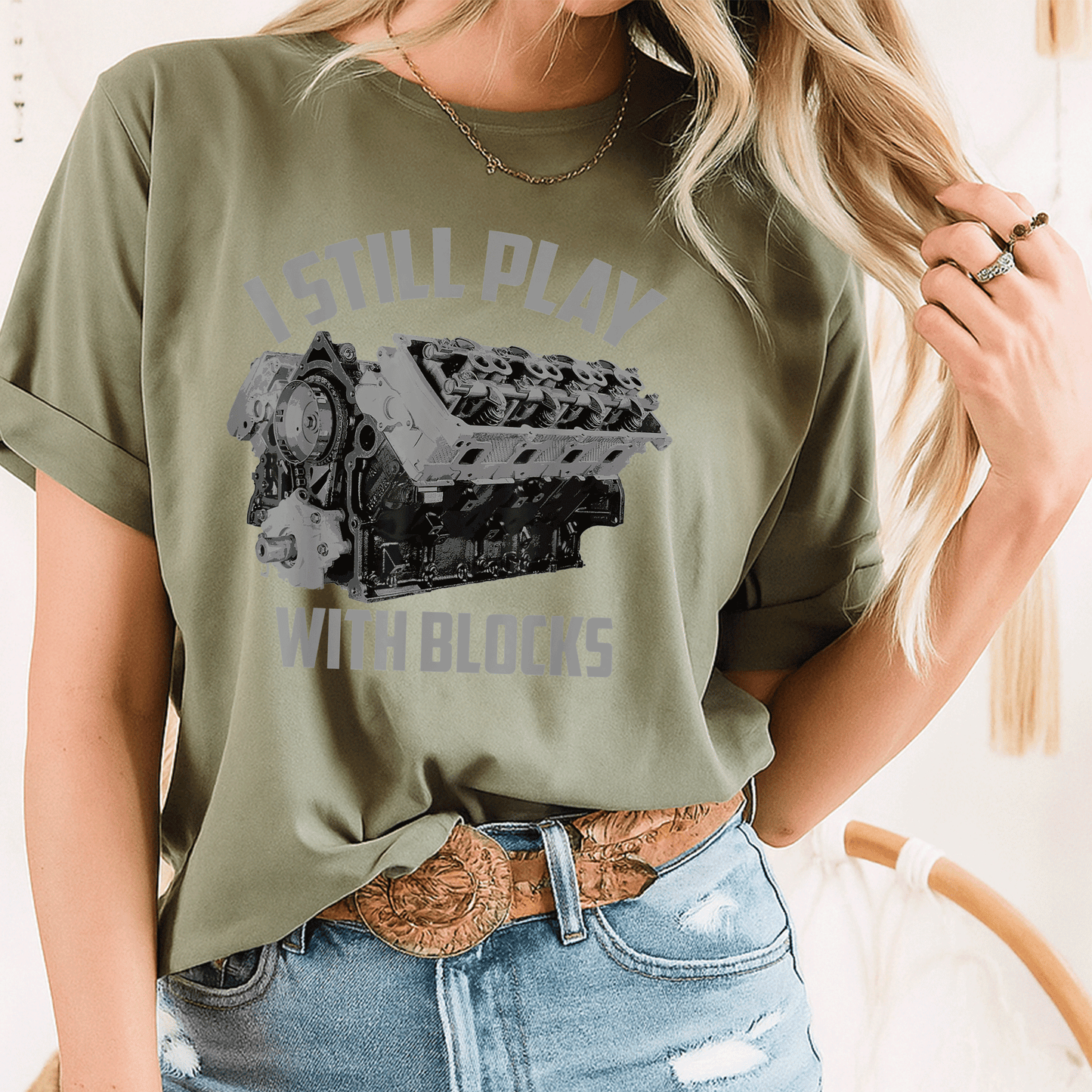 I Still Play With Blocks Racing Shirt | Fun Maintenance Man Gift T-Shirt for Proud Builders and Racing Enthusiasts - 8