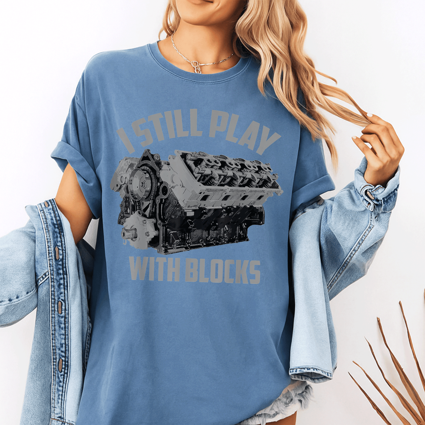 I Still Play With Blocks Racing Shirt | Fun Maintenance Man Gift T-Shirt for Proud Builders and Racing Enthusiasts - 10