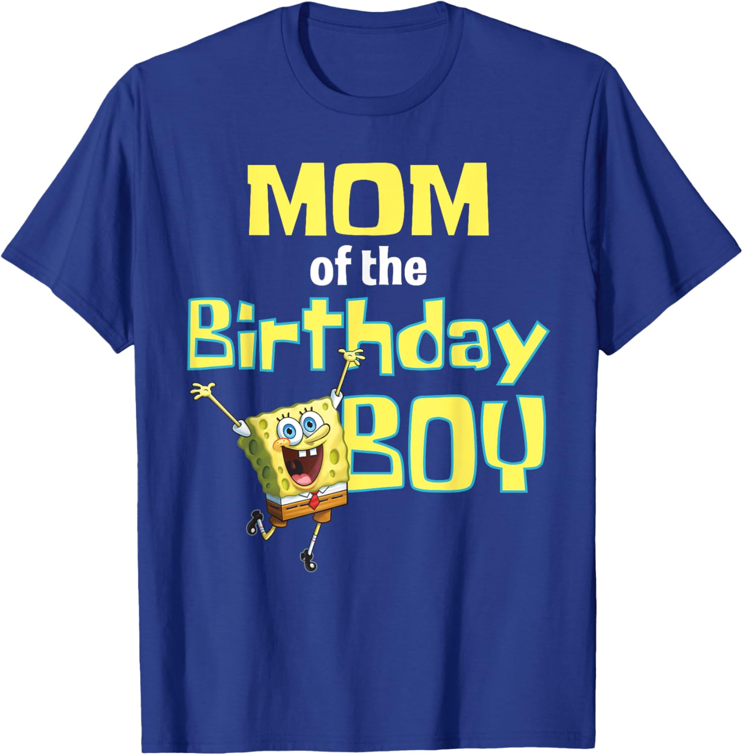 SpongeBob SquarePants Mom Of The Birthday Boy T-Shirt Perfect Gift - 8