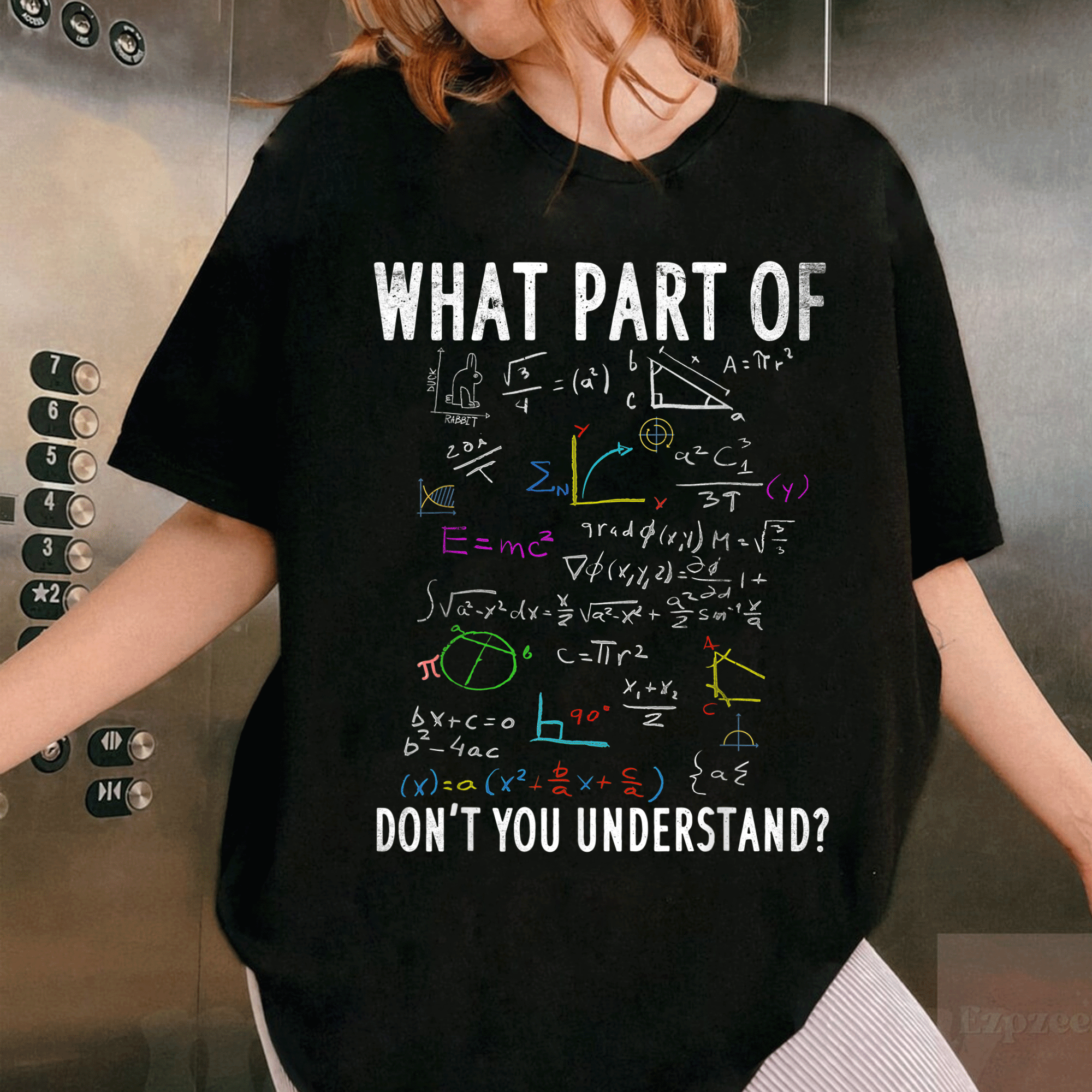 Funny Math Teacher Gift T-Shirt - What Part of Don't You Understand Graphic Tee Perfect for Educators and Math Lovers - 1