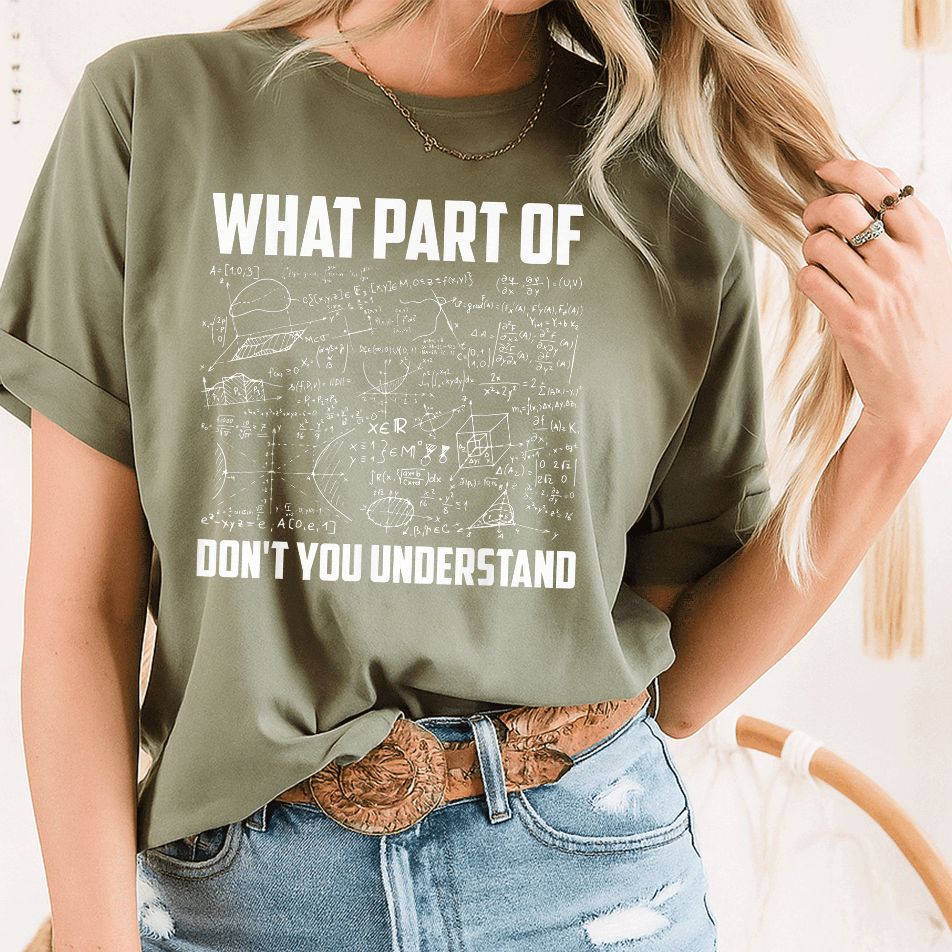 Funny Math Teacher Gift T-Shirt - What Part Of Don't You Understand? Perfect for Math Lovers and Educators - Humor and Style Combined! - 8
